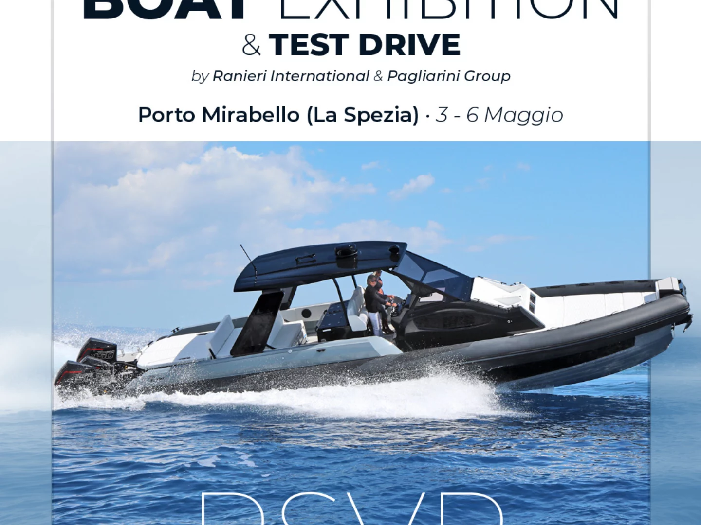Ranieri International Boat Exhibition dal 3 al 6 maggio al Porto Mirabello di La Spezia