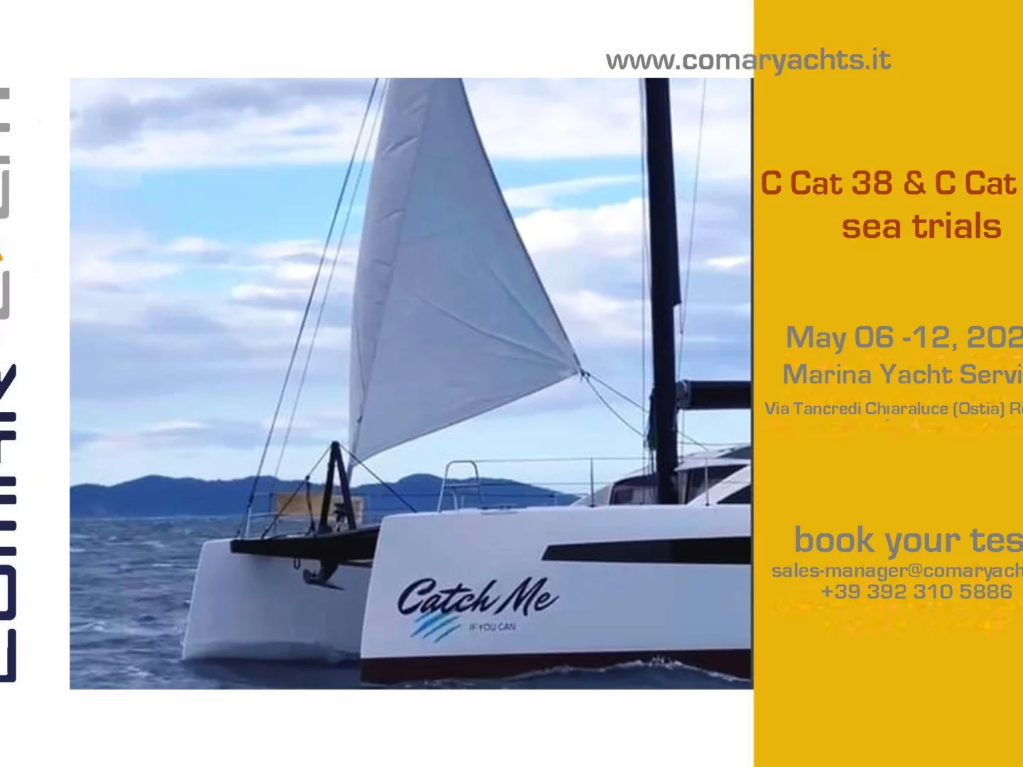 Test Week Comar Yachts per provare i C Cat 38 e C Cat 48