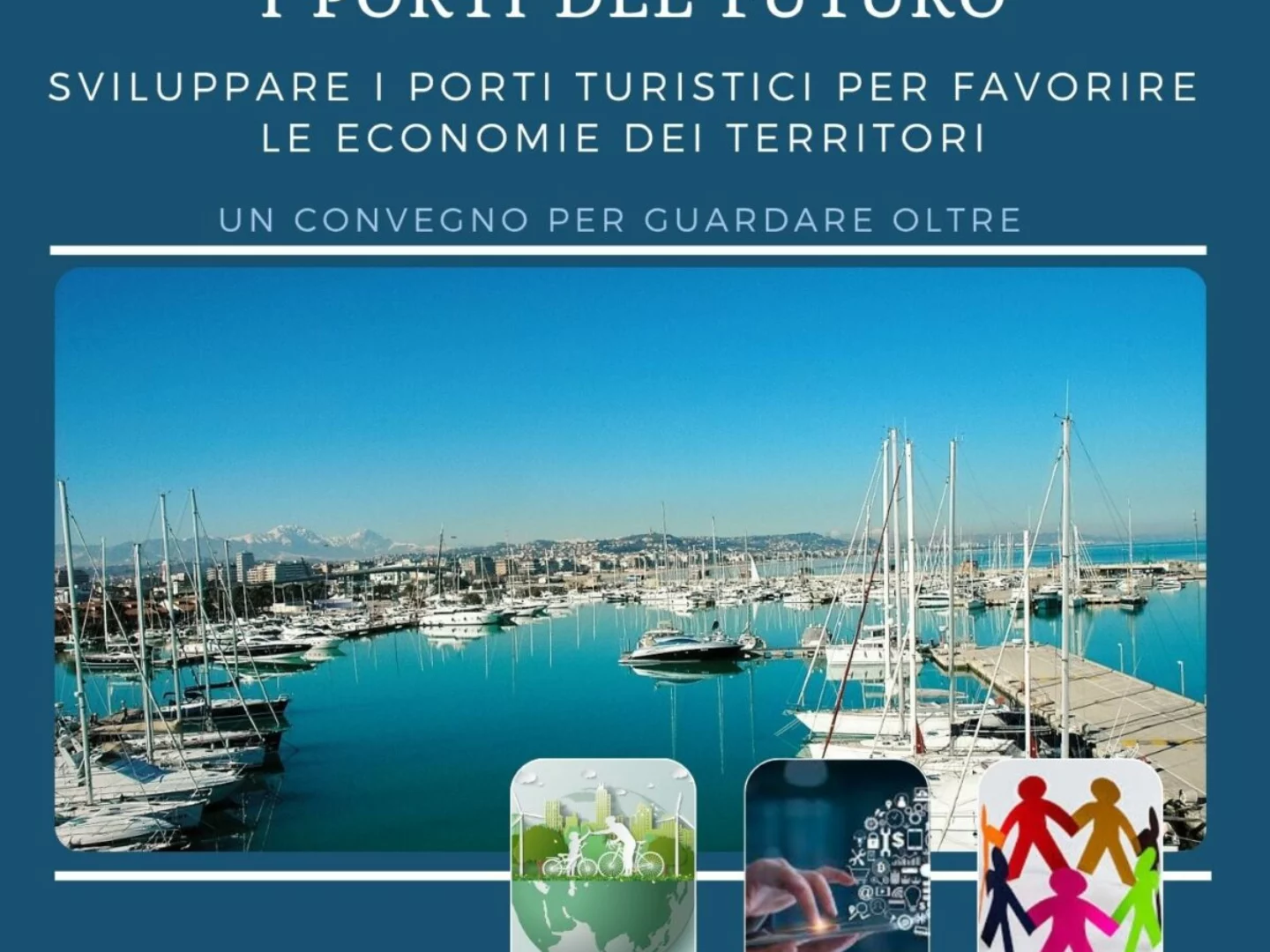 Blue Marina Awards Pescara 18 luglio 2025: innovazione e sostenibilità per il futuro dei porti turistici italiani. Evento al Marina di Pescara.
